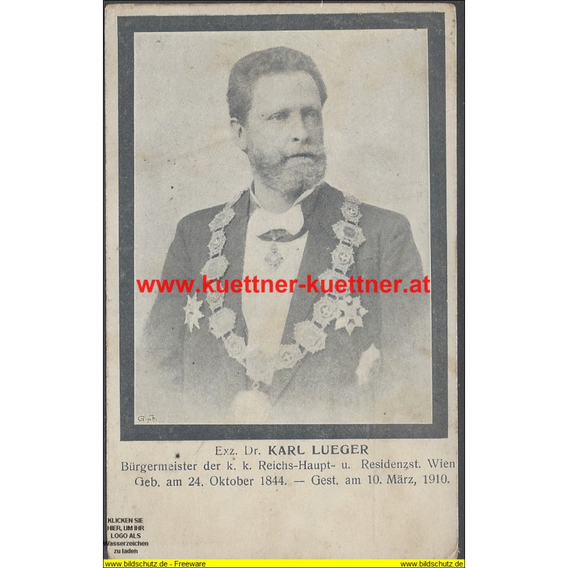 AK - Exz. Dr. Karl Lueger (1844-1910) AK - Exz. Dr. Karl Lueger (1844-1910)