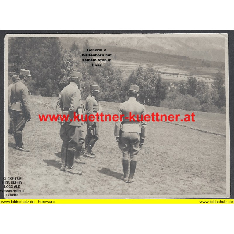 K.u.k. Foto - General Kaltenborn bei Laas 25.VI.18 K.u.k. Foto - General Kaltenborn bei Laas 25.VI.18