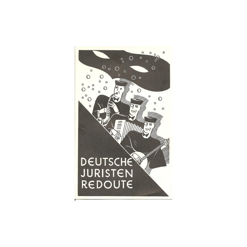 Deutsche Juristen Redoute - 21. Feb. 1933 (Maskenball)