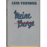 Meine Berge - Das Bergbuch von Luis Trenker (1932)