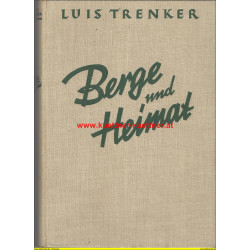 Berge und Heimat von Luis Trenker (1933)