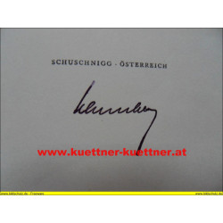 Kurt Schuschnigg - Dreimal Österreich mit Autograph