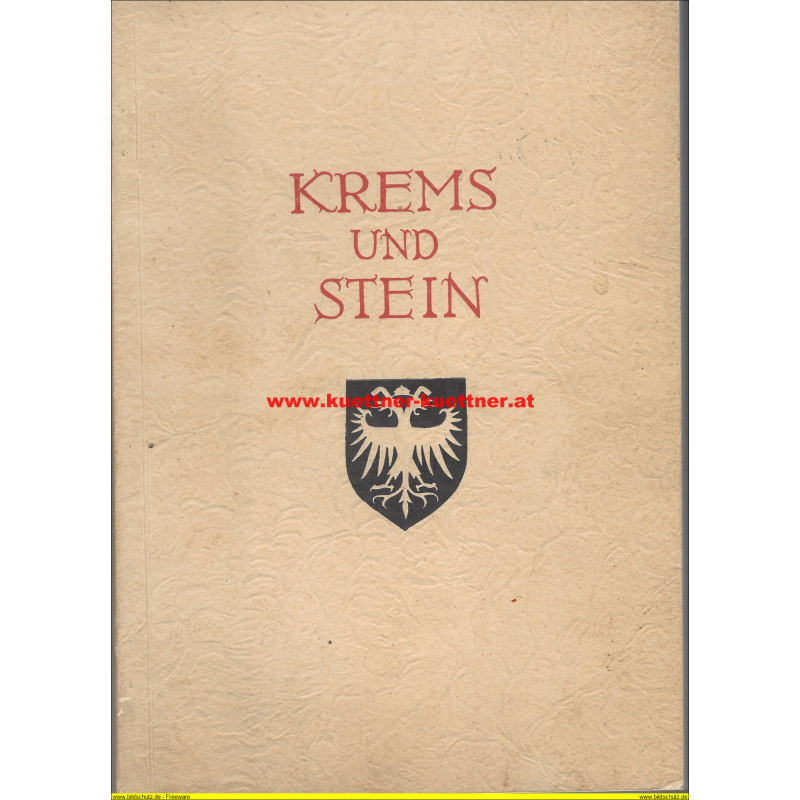 Krems und Stein Festschrift zum 950-jährigen Stadtjubiläum