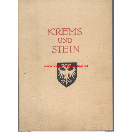 Krems und Stein Festschrift zum 950-jährigen Stadtjubiläum