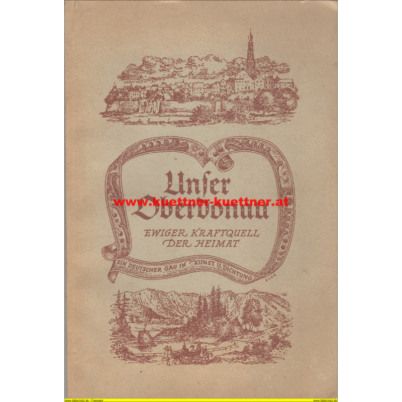 Unser Oberdonau Ewiger Kraftquell der Heimat (1944)