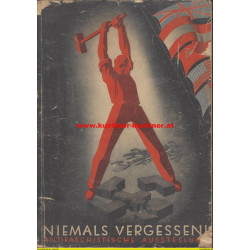 Niemals vergessen! Antifaschistische Ausstellung | Küttner & Küttner