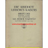 Die Kindheit unseres Kaisers - Briefe der Baronin Louise v. Sturmfeder