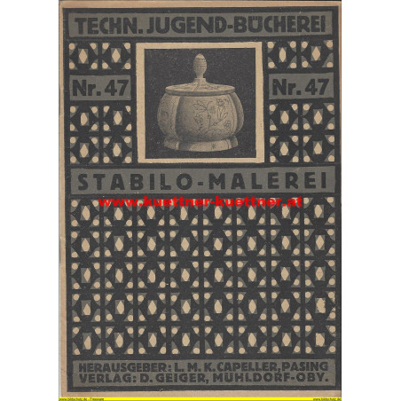 Techn. Jugend-Bücherei Nr.47 - Stabilo-Malerei