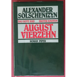 Alexander Solschenizyn - Das rote Rad - Erster Knoten