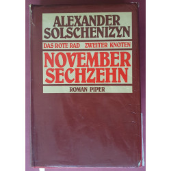 Alexander Solschenizyn - Das rote Rad - Zweiter Knoten