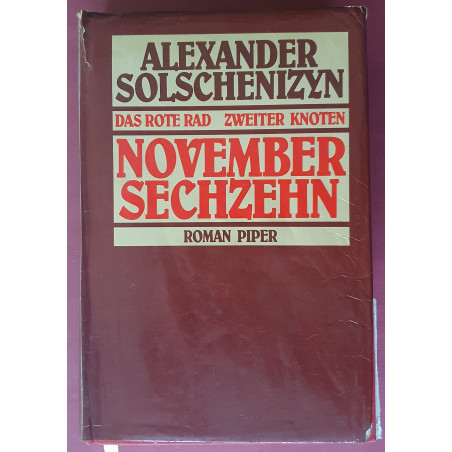 Alexander Solschenizyn - Das rote Rad - Zweiter Knoten