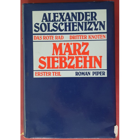 Alexander Solschenizyn - Das rote Rad - Dritter Knoten