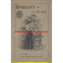 Anleitung zur Benutzung der Köhler-Nähmaschine