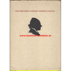 Der Kriegsrat Johann Heinrich Merck