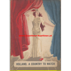 Holland, a country to watch