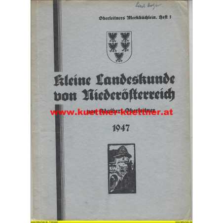 Kleine Landeskunde von Niederösterreich (1947)