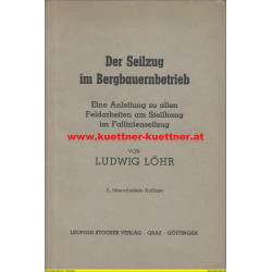 Der Seilzug im Bergbauernbetrieb (Ludwig Löhr)