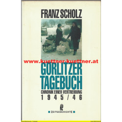 Görlitzer Tagebuch Chronik einer Vertreibung 1945/46