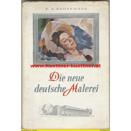 Die neue deutsche Malerei (F. A. Kauffmann)