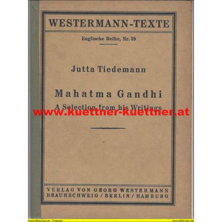 Westermann-Texte Englische Reihe Nr.39 - Mahatma Gandhi