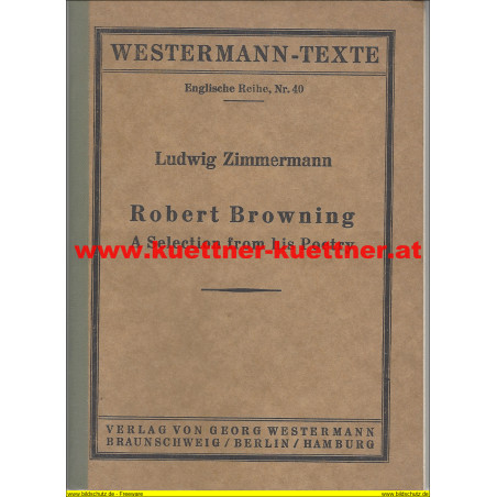Westermann-Texte Englische Reihe Nr.40 - Robert Browning | Küttner & Küttner