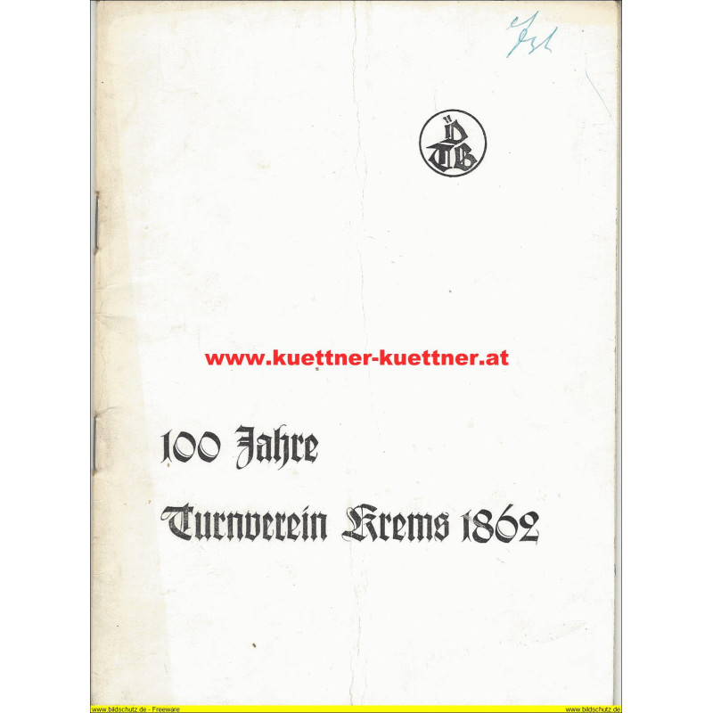 100 Jahre Turnverein Krems 1862