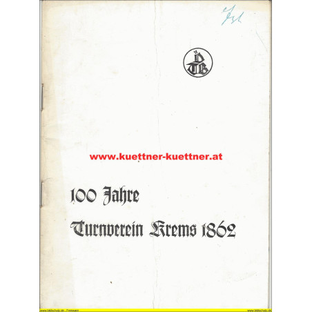 100 Jahre Turnverein Krems 1862