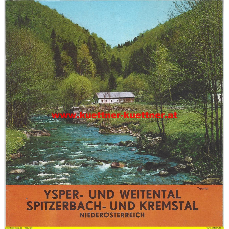Prospekt Yspertal, Weitental, Spitzerbachtal, Kremstal (NÖ)