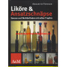 Liköre & Ansatzschnäpse (Margarethe Pühringer)