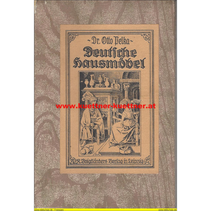 Deutsche Hausmöbel von Dr. Otto Pelka (1917)