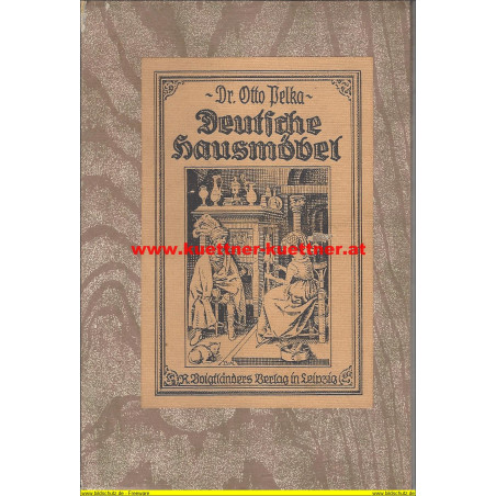 Deutsche Hausmöbel von Dr. Otto Pelka (1917)