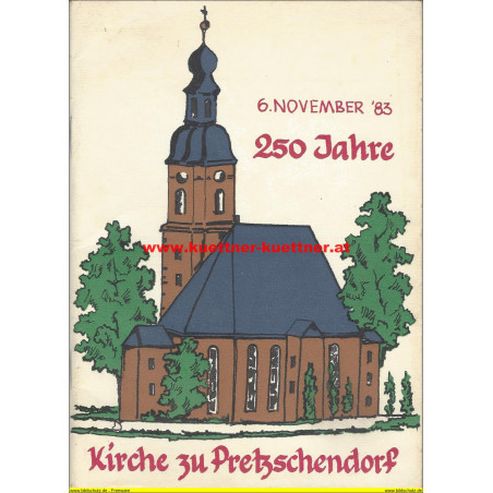 250 Jahre Kirche zu Pretzschendorf