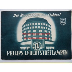 Prospekt Philips Leuchtstofflampen - Die Revolution des Lichtes!