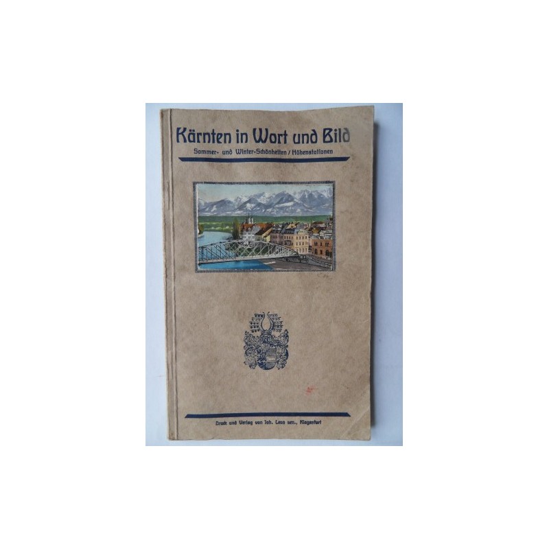 Kärnten in Wort und Bild Kärnten in Wort und Bild