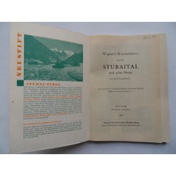 Wagner´s Wanderbuch durch das Stubeital - Tirol (1963)