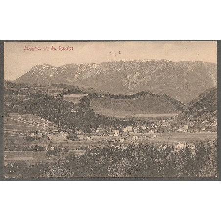 AK - Gloggnitz mit der Raxalpe - 1913