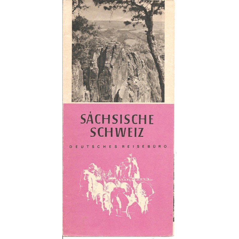 Prospekt Saechsische Schweiz Prospekt Saechsische Schweiz