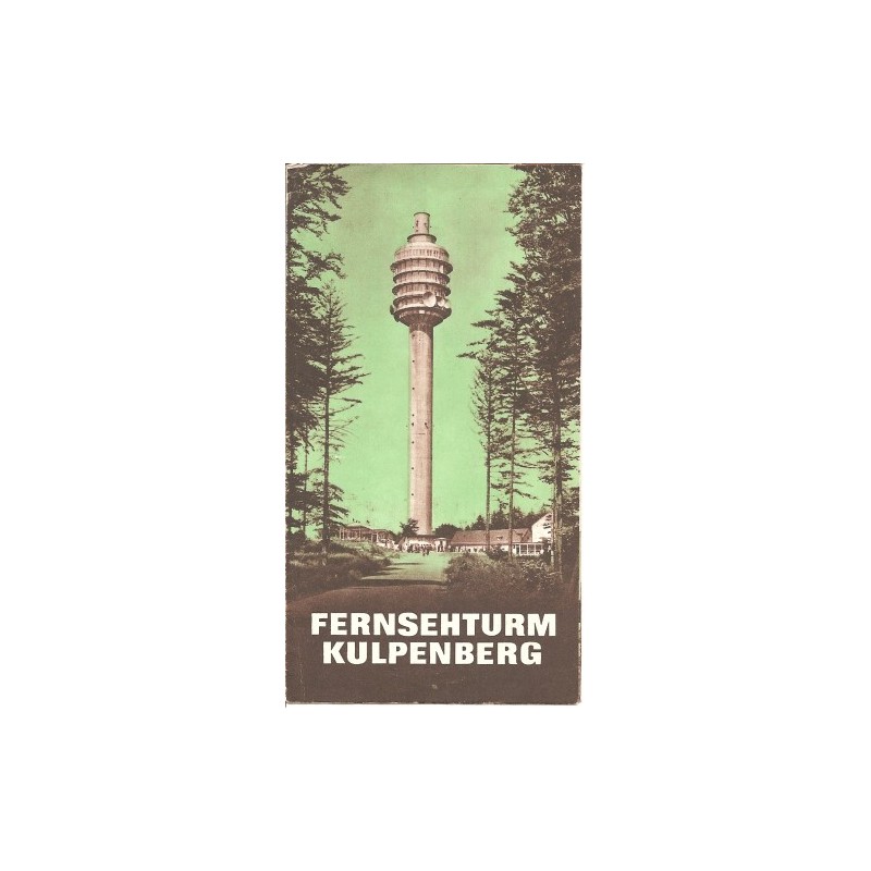 Prospekt Fernsehturm Kulpenberg