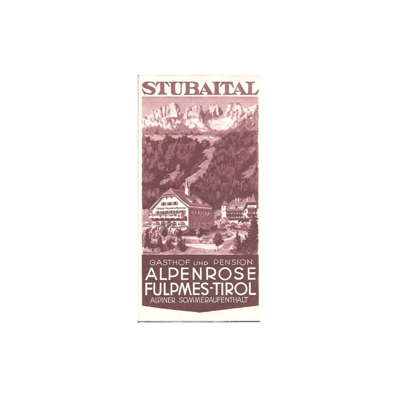Prospekt Fulpmes - Gasthof und Pension ALPENROSE Prospekt Fulpmes - Gasthof und Pension ALPENROSE