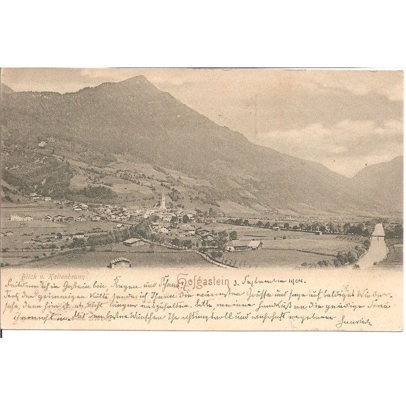 AK - Hofgastein - Blick v. Kaltenbrunn - 1904