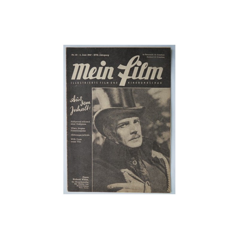 Mein Film - Illustr. Film- und Kinorundschau 6. Juni 1947 Nr. 23