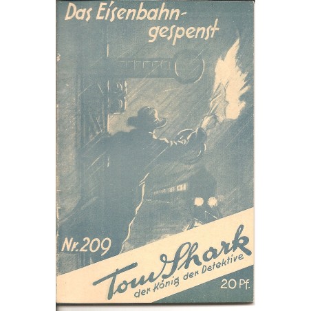 Tom Shark der König der Detektive Nr. 209 (Reprint)