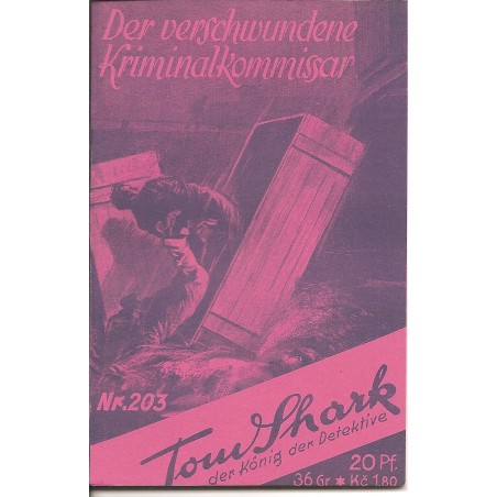 Tom Shark der König der Detektive Nr. 203 (Reprint)