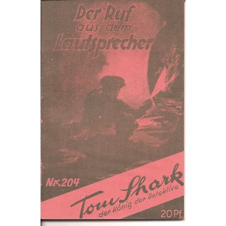 Tom Shark der König der Detektive Nr. 204 (Reprint)