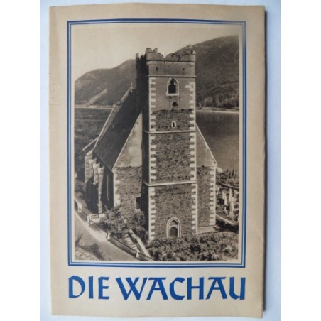 Die Wachau von Emerich Schaffran