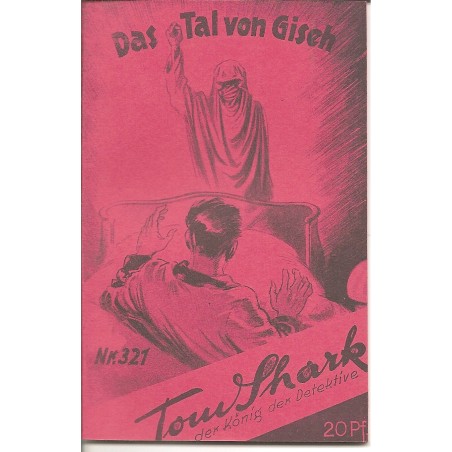 Tom Shark der König der Detektive Nr. 321 (Reprint)