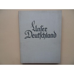 Unser Deutschland - Ein Bilderwerk, Verlag Ludwig Simon