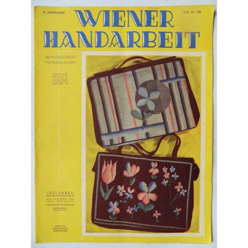 Wiener Handarbeit Monatsschrift für Nadelkunst 1935 - Nr. 108 mit Arbeitsbogen
