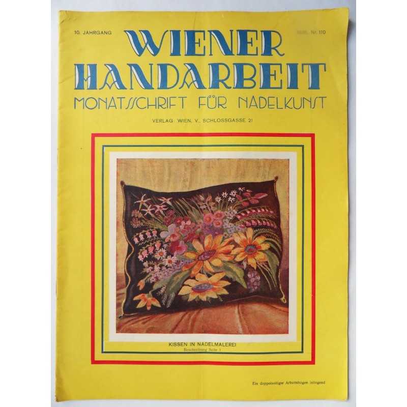 Wiener Handarbeit Monatsschrift für Nadelkunst 1935 - Nr. 110 mit Arbeitsbogen