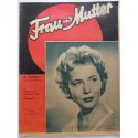 Modezeitschrift Frau und Mutter 1955 Erstes Septemberheft mit Schnittbogen
